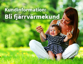 Kundinformation: Bli fjärrvärmekund