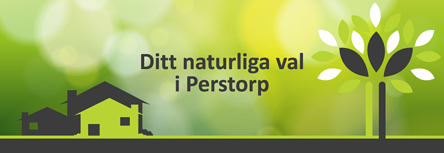 Ditt naturliga val i Perstorp